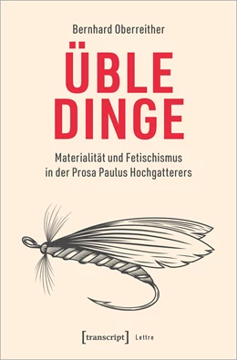 Abbildung von Oberreither | Üble Dinge | 1. Auflage | 2023 | beck-shop.de