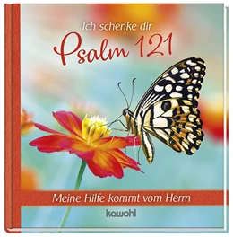 Abbildung von Ich schenke dir Psalm 121 | 1. Auflage | 2020 | beck-shop.de
