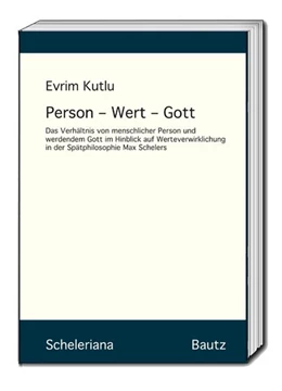 Abbildung von Kutlu | Person - Wert - Gott | 1. Auflage | 2019 | beck-shop.de