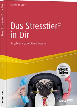 Abbildung von Stork | Das Stresstier® in Dir | 1. Auflage | 2020 | beck-shop.de