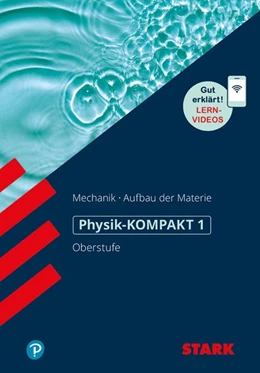 Abbildung von Lautenschlager | STARK Physik-KOMPAKT Gymnasium - Oberstufe - Band 1 | 1. Auflage | 2020 | beck-shop.de