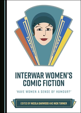 Abbildung von Interwar Women’s Comic Fiction | 1. Auflage | 2020 | beck-shop.de