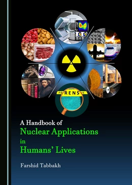 Abbildung von A Handbook of Nuclear Applications in Humans’ Lives | 1. Auflage | 2020 | beck-shop.de