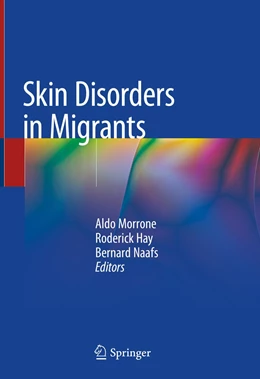 Abbildung von Morrone / Hay | Skin Disorders in Migrants | 1. Auflage | 2020 | beck-shop.de