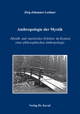Abbildung von Lechner | Anthropologie der Mystik | 1. Auflage | 2020 | 159 | beck-shop.de