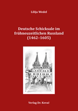 Abbildung von Wedel | Deutsche Schicksale im frühneuzeitlichen Russland (1462–1605) | 1. Auflage | 2020 | 101 | beck-shop.de