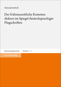 Abbildung von Jerratsch | Der frühneuzeitliche Kometendiskurs im Spiegel deutschsprachiger Flugschriften | 1. Auflage | 2019 | 71 | beck-shop.de