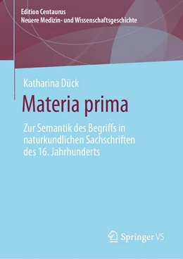 Abbildung von Dück | Materia prima | 1. Auflage | 2019 | beck-shop.de