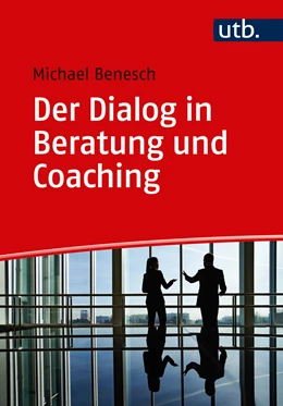 Abbildung von Benesch | Der Dialog in Beratung und Coaching | 1. Auflage | 2020 | beck-shop.de