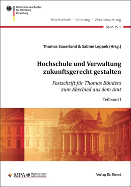 Abbildung von Sauerland / Leppek | Hochschule und Verwaltung zukunftsgerecht gestalten | 1. Auflage | 2019 | 15 | beck-shop.de