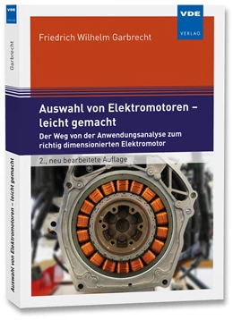 Abbildung von Garbrecht | Auswahl von Elektromotoren – leicht gemacht | 2. Auflage | 2019 | beck-shop.de