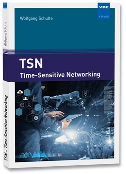 Abbildung von Schulte | TSN - Time-Sensitive Networking | 1. Auflage | 2019 | beck-shop.de