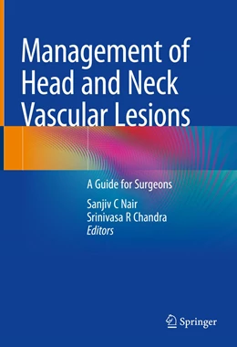 Abbildung von Nair / Chandra | Management of Head and Neck Vascular Lesions | 1. Auflage | 2022 | beck-shop.de