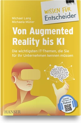 Abbildung von Lang / Müller | Von Augmented Reality bis KI - Die wichtigsten IT-Themen, die Sie für Ihr Unternehmen kennen müssen | 1. Auflage | 2020 | beck-shop.de