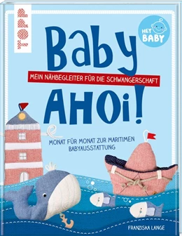 Abbildung von Lange | Baby, ahoi! | 1. Auflage | 2020 | beck-shop.de