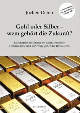Abbildung von Dehio | Gold oder Silber - wem gehört die Zukunft? | 2. Auflage | 2019 | beck-shop.de