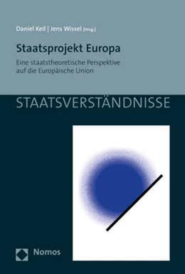 Abbildung von Keil / Wissel | Staatsprojekt Europa | 1. Auflage | 2019 | 137 | beck-shop.de