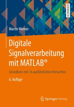 Abbildung von Werner | Digitale Signalverarbeitung mit MATLAB® | 6. Auflage | 2019 | beck-shop.de
