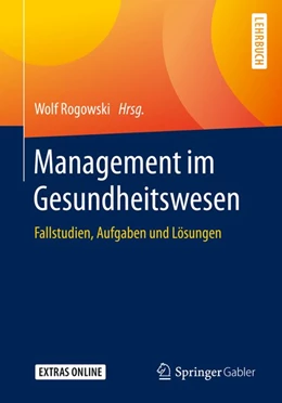 Abbildung von Rogowski | Management im Gesundheitswesen | 1. Auflage | 2019 | beck-shop.de