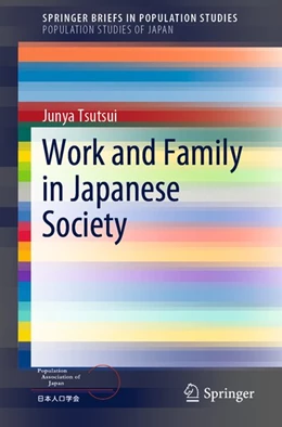 Abbildung von Tsutsui | Work and Family in Japanese Society | 1. Auflage | 2019 | beck-shop.de