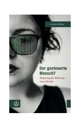 Abbildung von Böhme | Der gesteuerte Mensch? | 1. Auflage | 2020 | beck-shop.de