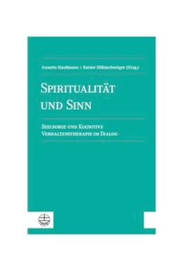 Abbildung von Haußmann / Höfelschweiger | Spiritualität und Sinn | 1. Auflage | 2020 | beck-shop.de