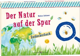Abbildung von Schirmer | Der Natur auf der Spur | 1. Auflage | 2020 | beck-shop.de