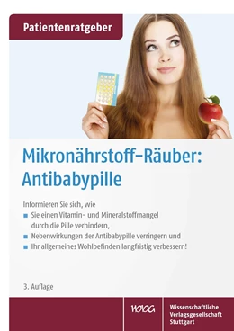 Abbildung von Gröber / Kisters | Mikronährstoff-Räuber: Antibabypille | 3. Auflage | 2019 | beck-shop.de