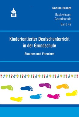 Brandt Kindorientierter Deutschunterricht In Der Grundschule 1 Auflage 2020 Beck Shop De