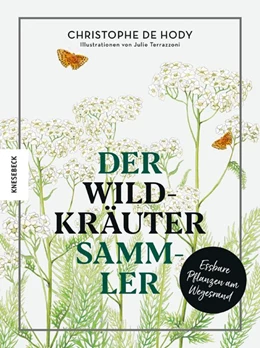 Abbildung von de Hody | Der Wildkräutersammler | 1. Auflage | 2020 | beck-shop.de