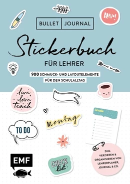 Abbildung von Edition Michael Fischer | Bullet Journal - Stickerbuch für Lehrer: 800 Schmuck- und Layoutelemente für den Schulalltag | 1. Auflage | 2020 | beck-shop.de