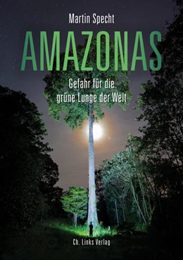 Abbildung von Specht | Amazonas | 1. Auflage | 2020 | beck-shop.de
