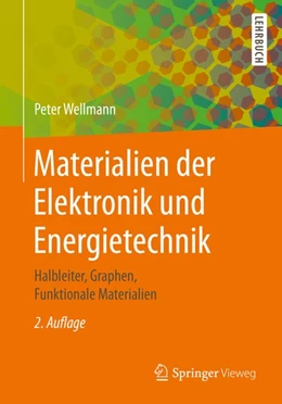 Abbildung von Wellmann | Materialien der Elektronik und Energietechnik | 2. Auflage | 2019 | beck-shop.de