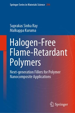 Abbildung von Sinha Ray / Kuruma | Halogen-Free Flame-Retardant Polymers | 1. Auflage | 2019 | beck-shop.de