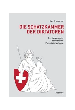 Abbildung von Bruppacher | Die Schatzkammer der Diktatoren | 1. Auflage | 2020 | beck-shop.de