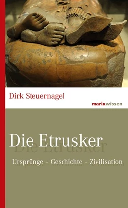 Abbildung von Steuernagel | Die Etrusker | 1. Auflage | 2020 | beck-shop.de