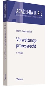 Abbildung von Mann / Wahrendorf | Verwaltungsprozessrecht | 5. Auflage | 2023 | beck-shop.de