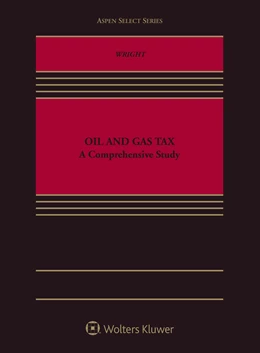 Abbildung von Wright | Oil and Gas Tax | 1. Auflage | 2019 | beck-shop.de