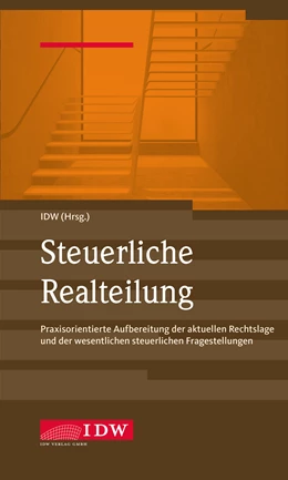 Abbildung von IDW (Hrsg.) | Steuerliche Realteilung | 1. Auflage | 2020 | beck-shop.de