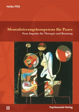 Abbildung von Plitt | Mentalisierungskompetenz für Paare | 1. Auflage | 2020 | beck-shop.de