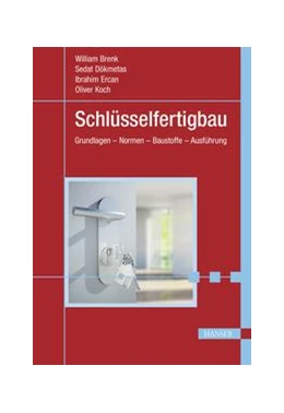 Abbildung von Brenk / Dökmetas | Schlüsselfertigbau | 1. Auflage | 2019 | beck-shop.de
