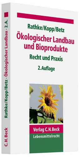 Abbildung von Rathke / Kopp | Ökologischer Landbau und Bioprodukte | 2. Auflage | 2010 | beck-shop.de