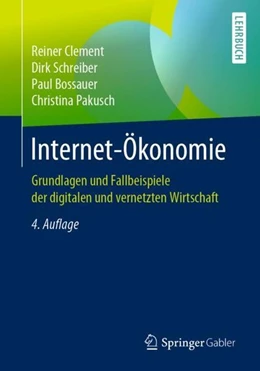 Abbildung von Clement / Schreiber | Internet-Ökonomie | 4. Auflage | 2019 | beck-shop.de