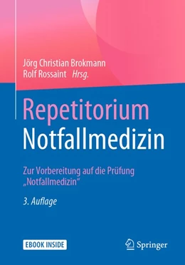 Abbildung von Brokmann / Rossaint | Repetitorium Notfallmedizin | 3. Auflage | 2019 | beck-shop.de
