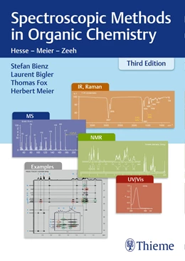 Abbildung von Bigler / Bienz | Spectroscopic Methods in Organic Chemistry | 3. Auflage | 2021 | beck-shop.de