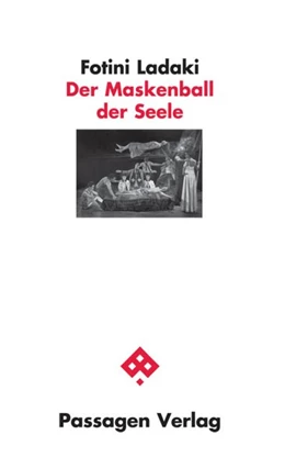 Abbildung von Ladaki | Der Maskenball der Seele | 1. Auflage | 2020 | beck-shop.de