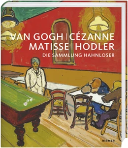 Abbildung von Van Gogh, Cézanne, Matisse, Hodler | 1. Auflage | 2020 | beck-shop.de