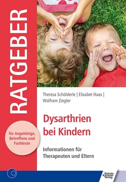 Abbildung von Schölderle / Elisabet | Dysarthrien bei Kindern | 1. Auflage | 2020 | beck-shop.de