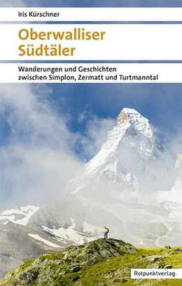 Abbildung von Kürschner | Oberwalliser Südtäler | 1. Auflage | 2020 | beck-shop.de