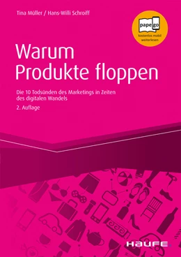 Abbildung von Müller / Schroiff | Warum Start-ups und Produkte floppen | 2. Auflage | 2020 | beck-shop.de